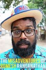Watch The Misadventures of Romesh Ranganathan Vumoo