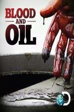Watch Blood and Oil Vumoo