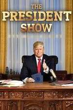 Watch The President Show Vumoo