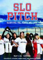Watch Slo Pitch Vumoo