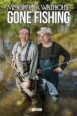 Watch Mortimer & Whitehouse: Gone Fishing Vumoo