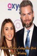 Watch Million Dollar Listing New York: Ryan's Wedding Vumoo