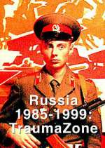 Watch Russia 1985-1999: TraumaZone Vumoo