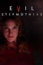 Watch Evil Stepmothers Vumoo