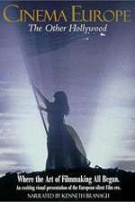 Watch Cinema Europe The Other Hollywood Vumoo
