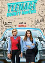 Watch Teenage Bounty Hunters Vumoo
