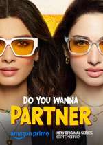 Watch Do You Wanna Partner Vumoo