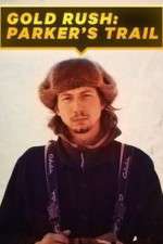 Watch Gold Rush: Parker's Trail Vumoo
