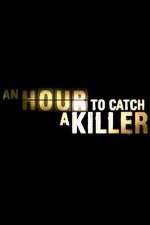 Watch An Hour to Catch a Killer with Trevor McDonald Vumoo